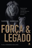Força e legado (eBook, ePUB) Força e legado (eBook, ePUB)