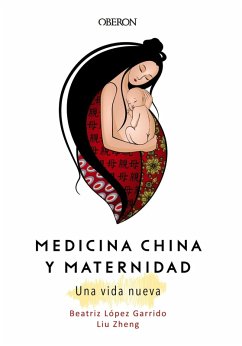 Cover Medicina China y Maternidad. Una vida nueva (eBook, ePUB)