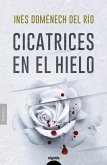 Cicatrices en el hielo (eBook, ePUB)