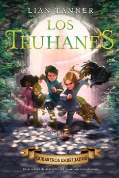 Los truhanes 3. Guerreros embrujados (eBook, ePUB) - Tanner, Lian
