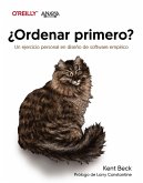¿Ordenar primero? Un ejercicio personal en diseño de software empírico (eBook, ePUB)