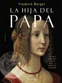 La hija del Papa (eBook, ePUB)
