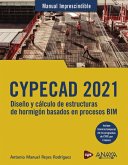 CYPECAD 2021. Diseño y cálculo de estructuras de hormigón basado en procesos BIM (eBook, ePUB)
