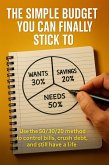 The Simple Budget You Can Finally Stick To (eBook, ePUB)