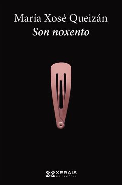 Son noxento (eBook, ePUB) - Queizán, María Xosé