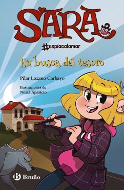 Sara #espíacalamar, 4. En busca del tesoro (eBook, ePUB) - Lozano Carbayo, Pilar