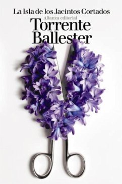 La Isla de los Jacintos Cortados (eBook, ePUB) - Torrente Ballester, Gonzalo
