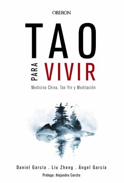 Cover Tao para vivir. Medicina China, Tao Yin y Meditación (eBook, ePUB)