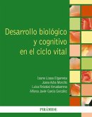 Desarrollo biológico y cognitivo en el ciclo vital (eBook, ePUB)