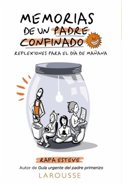 Cover Memorias de un padre confinado. Reflexiones para el día de mañana (eBook, ePUB)