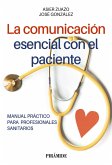 La comunicación esencial con el paciente (eBook, ePUB)