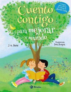 Cuento contigo para mejorar el mundo (eBook, ePUB) - Barat, J. R.