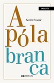A póla branca (eBook, ePUB)