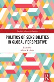 Politics of Sensibilities in Global Perspective (eBook, ePUB)