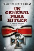 Un general para Hitler (eBook, ePUB)