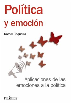 Política y emoción (eBook, ePUB) - Bisquerra, Rafael