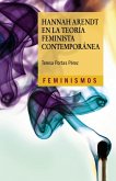 Hannah Arendt en la teoría feminista contemporánea (eBook, ePUB)