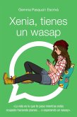 Xenia, tienes un wasap (eBook, ePUB)