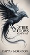 Father of Crows: Bound by Fate (Deamhan... - Bild 1