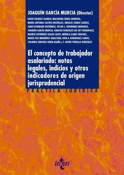 Cover El concepto de trabajador asalariado: notas legales, indicios y otros indicadores de origen jurisprudencial (eBook, ePUB)