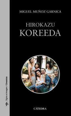 Hirokazu Koreeda (eBook, ePUB) - Muñoz Garnica, Miguel
