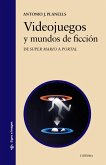 Videojuegos y mundos de ficción (eBook, ePUB)