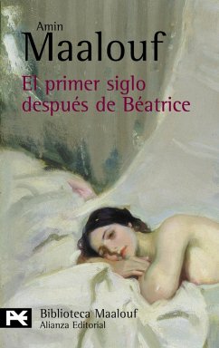 El primer siglo después de Beatrice (eBook, ePUB) - Maalouf, Amin