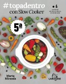 #Topadentro con Slow cooker (eBook, ePUB)