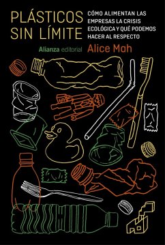 Plásticos sin límite (eBook, ePUB) - Mah, Alice