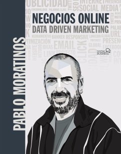 Negocios online. Data driven marketing (eBook, ePUB) - Moratinos Almandoz, Pablo