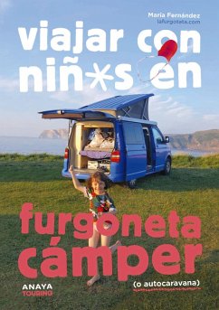 Viajar con niños en furgoneta cámper (o autocaravana) (eBook, PDF) - Fernández, María