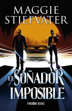 El soñador imposible (eBook, ePUB) - Stiefvater, Maggie