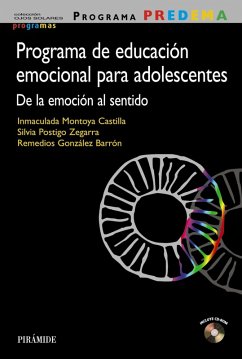 Programa PREDEMA. Programa de educación emocional para adolescentes (eBook, ePUB) - Montoya-Castilla, Inmaculada; Postigo Zegarra, Silvia; González Barrón, Remedios