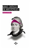 Kant, crítico de Aristóteles (eBook, ePUB)
