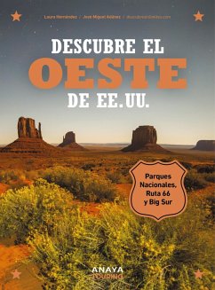 Descubre el oeste de EE. UU. (eBook, PDF) - Hernández Zamorano, Laura; Adánez Soro, José Miguel