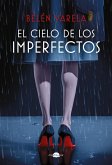 El cielo de los imperfectos (eBook, ePUB)