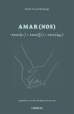 Amarme + Amarte = AMARNOS (eBook, ePUB)