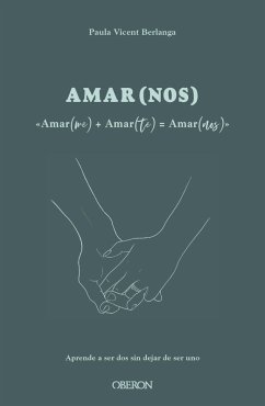 Cover Amarme + Amarte = AMARNOS (eBook, ePUB)