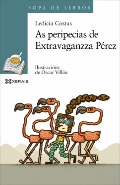 As peripecias de Extravaganzza Pérez (eBook, ePUB) - Costas, Ledicia