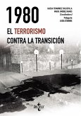 1980. El terrorismo contra la Transición (eBook, ePUB)