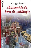 Maternidade fóra de catálogo (eBook, ePUB)