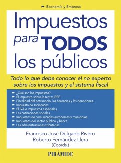 Impuestos para todos los públicos (eBook, PDF) - Delgado Rivero, Francisco José; Fernández Llera, Roberto