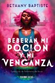 Beberán mi poción y mi venganza (eBook, ePUB)