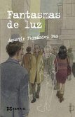 Fantasmas de luz (eBook, ePUB)