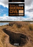 Rutas de la Guerra Civil española (eBook, PDF)