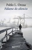 Fálame do silencio (eBook, ePUB)