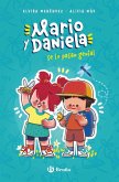 Mario y Daniela se lo pasan genial (eBook, ePUB) Mario y Daniela se lo pasan genial (eBook, ePUB)