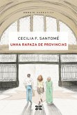 Unha rapaza de provincias (eBook, ePUB)
