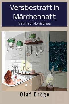 Versbestraft in Märchenhaft (eBook, ePUB) - Dröge, Olaf