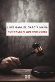 Non fales o que non debes (eBook, ePUB)